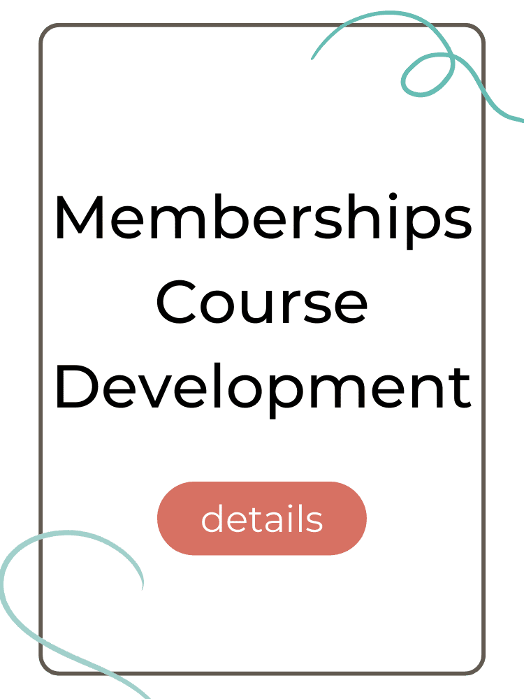 Memberships Course DevelopmentMemberships Course Development